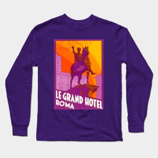 Vintage Travel Poster, Le Grand Hotel Long Sleeve T-Shirt